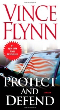 Protect and Defend (Mitch Rapp)