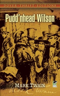 Pudd'nhead Wilson (Dover Thrift Editions)