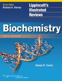 Biochemistry (Lippincott's Illustrated Reviews Series)