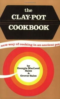 The Clay Pot Cookbook