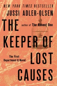 The Keeper of Lost Causes: The First Department Q Novel (A Department Q)