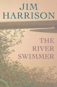 The River Swimmer: Novellas