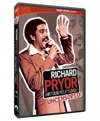 Richard Pryor - I Ain't Dead Yet, #*%$#@!! (Uncensored)