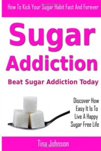 Sugar Addiction - Beat Sugar Addiction Today