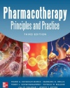 Pharmacotherapy Principles and Practice, Third Edition (Chisholm-Burns, Pharmacotherapy)