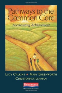 Pathways to the Common Core: Accelerating Achievement