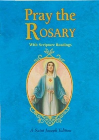 Pray the Rosary (Expanded Ed. W/ Scripture Rdgs)