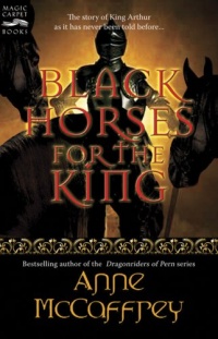 Black Horses for the King (Magic Carpet Books)