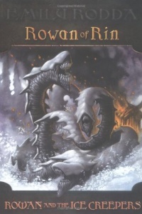 Rowan and the Ice Creepers (Rowan of Rin #5)