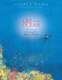 Life in the Ocean: The Story of Oceanographer Sylvia Earle