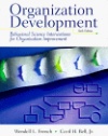 Organization Development: Behavioral  Science Interventions for Organization Improvement,6th Edition