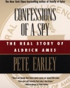 Confessions of a spy: the real story of aldrich ames