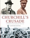 Churchill's Crusade: The British Invasion of Russia, 1918-1920