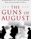 The Guns of August: The Pulitzer Prize-Winning Classic About the Outbreak of World War I