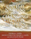 The United Nations and Changing World Politics