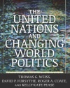 The United Nations and Changing World Politics