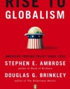 Rise to Globalism: American Foreign Policy Since 1938