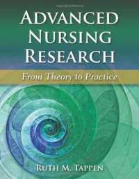 Advanced Nursing Research: From Theory to Practice