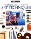 DK Art School: An Introduction to Art Techniques (DK Art School)