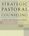 Strategic Pastoral Counseling: A Short-Term Structured Model