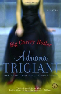 Big Cherry Holler: A Novel (Ballantine Reader's Circle)