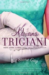 Big Stone Gap: A Novel (Ballantine Reader's Circle)