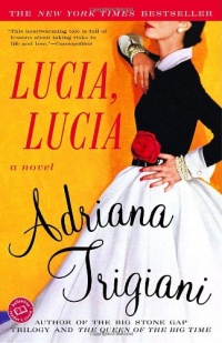 Lucia, Lucia: A Novel (Ballantine Reader's Circle)