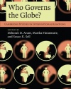 Who Governs the Globe? (Cambridge Studies in International Relations)