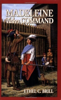 Madeleine Takes Command (Living History Library)