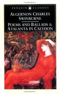 Poems and Ballads and Atalanta in Calydon