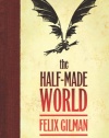 The Half-Made World