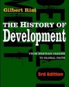 The History of Development: From Western Origins to Global Faith