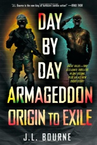 Day by Day Armageddon: Origin to Exile [Books 1 & 2]