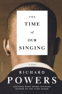 The Time of Our Singing: A Novel