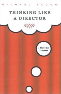 Thinking Like a Director: A Practical Handbook