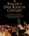 A Knight's Own Book of Chivalry (The Middle Ages Series)