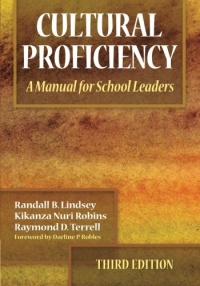 Cultural Proficiency: A Manual for School Leaders