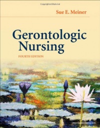 Gerontologic Nursing, 4e