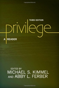 Privilege: A Reader