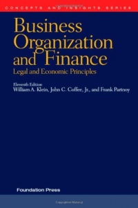 Business Organization and Finance, Legal and Economic Principles, 11th (Concepts & Insights)