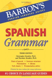 Spanish Grammar (Barron's Foreign Language Guides)