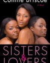 Sisters & Lovers: A Novel