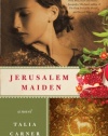 Jerusalem Maiden: A Novel