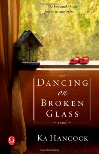 Dancing on Broken Glass