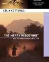 The Merry Misogynist: A Dr. Siri Investigation Set in Laos (Dr. Siri Paiboun)