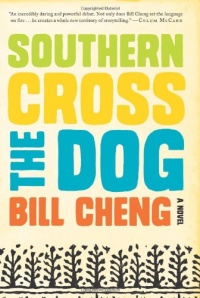 Southern Cross the Dog: A Novel