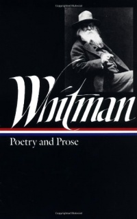 Walt Whitman: Poetry and Prose (Library of America)