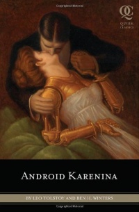 Android Karenina (Quirk Classic)