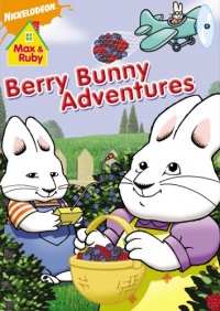 Max and Ruby: Berry Bunny Adventures