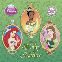 The Beauty of Nature (Disney Princess) (Pictureback(R))